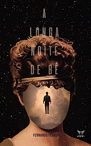 A Longa Noite de Bê