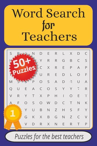 Wordsearch for Teachers: Word searches with Easy to Read Print about teachers, students, school staff, and more ┃Book6x9 inches, 110 pages┃50+ ... school, Mom, Dad, Kids and teachers