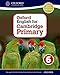 Oxford English for Cambridge Primary Student Book 6 (OP PRIMARY SUPPLEMENTARY COURSES)