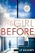 The Girl Before: A Novel (Random House Large Print)