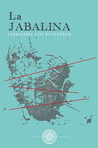 La Jabalina (Spanish Edition)