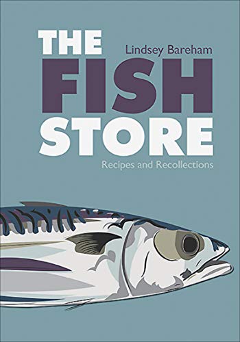 Télécharger The Fish Store: Recipes and Recollections (English Edition) livre En ligne