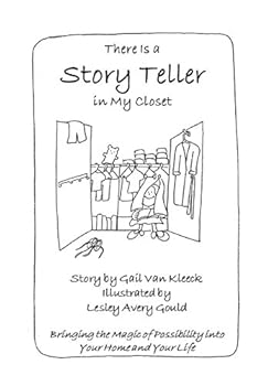 Paperback There Is a Story Teller in My Closet Book