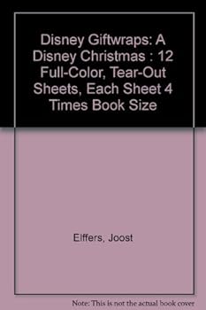 Disney Giftwraps: A Disney Christmas : 12 Full-Color, Tear-Out Sheets, Each Sheet 4 Times Book Size