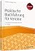 Produktbild Praktische Buchführung für Vereine: Praxisratgeber für Einsteiger und Profis (Keine Reihe)