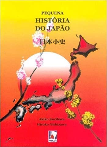 PEQUENA HISTÓRIA DO JAPÃO