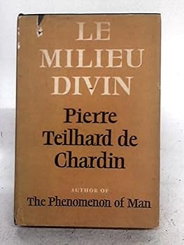 Hardcover Le Milieu Divin: An Essay On The Interior Life Book
