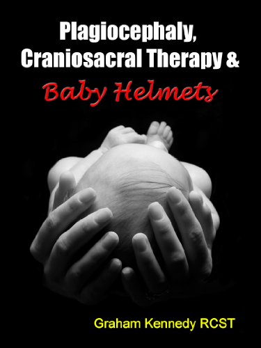 Plagiocephaly, Craniosacral Therapy & Baby Helmets