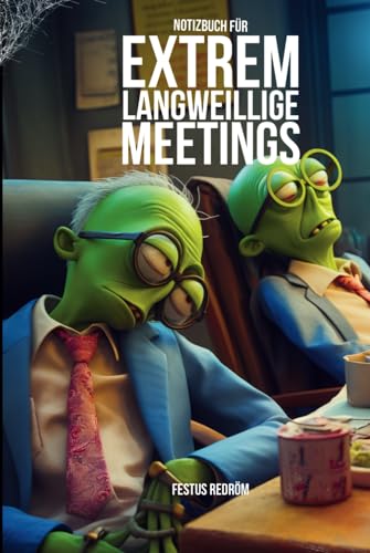 Extrem Langweillige Meetings - Kariertes Notizbuch und Prankbuch für Büro, Meetings, Geschenkidee für Kollegen und Chef: Notizbuch kariert, Prankbuch ... Chef und Kollegen HARDCOVER (German Edition)