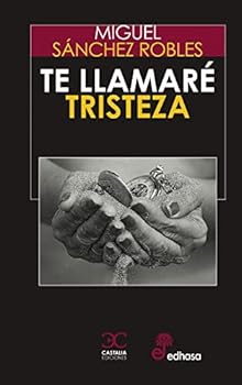 Hardcover Te llamaré Tristeza Book