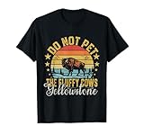 Do Not Pet The Fluffy Cows Buffalo & Bison Yellowstone Park T-Shirt
