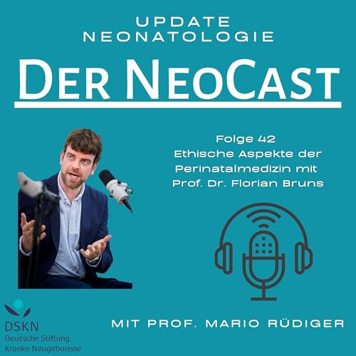 Ethische Aspekte der Perinatalmedizin mit Prof. Dr. Florian Bruns