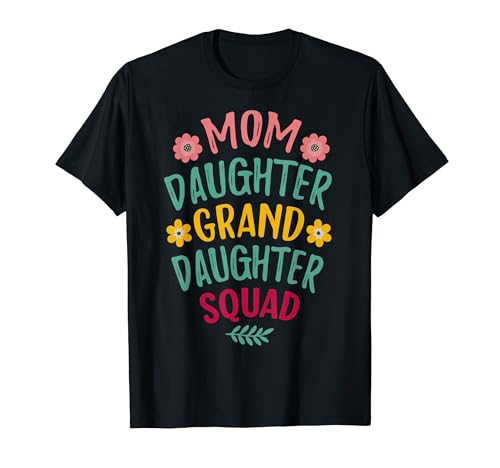 Mom Daughter Granddaughter Squad �ԕ� �Ƒ� �}�b�`���O T�V���c