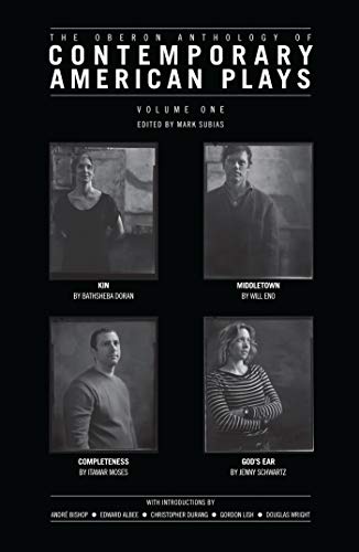 The Oberon Anthology of Contemporary American Plays: Volume One (Oberon Modern Playwrights)