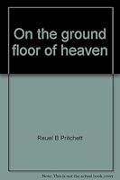 On the ground floor of heaven 0871786664 Book Cover