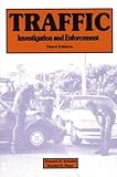 Traffic Investigation and Enforcement