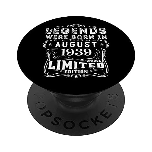 Cumpleaños Agosto 1939 Edición Limitada Regalo Legend PopSockets PopGrip Intercambiable