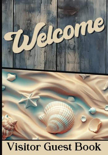 Visitor Guest Book: Sign In Log Book for Guest House, Bed and Breakfast, Vacation Rental, Airbnb & V