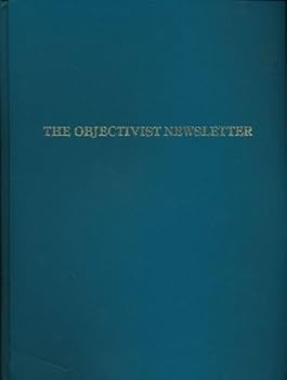 Hardcover The Objectivist Newsletter Volume 1-4, 1962-1965 Book
