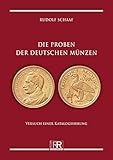  Die Proben der deutschen Münzen