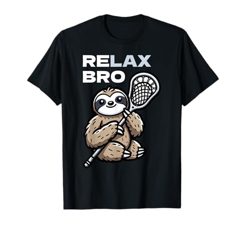 RELAX Bro Funny Lacrosse Sloth T-Shirt