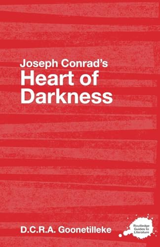Joseph Conrad'S Heart Of Darkness: A Routledge Study Guide (Routledge Guides To Literature)