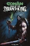 Conan: Tides of the Tyrant King #4 (Conan the Barbarian)