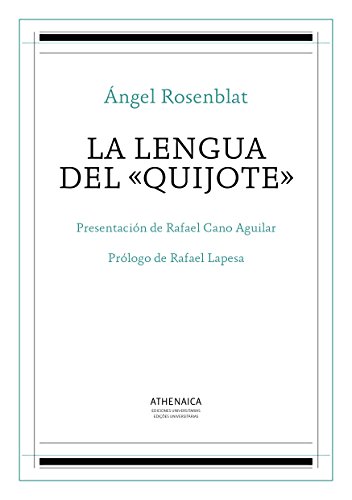 La lengua del «Quijote» (Lengua Española) (Spanish Edition)