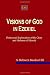 Visions of God in Ezekiel: Pentecostal Explorations of the Glory and Holiness of Yahweh
