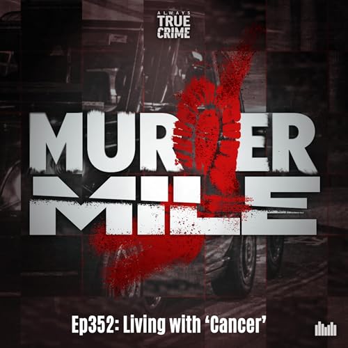 #352 - Living with 'Cancer' (Laureline Garcia-Bertaux & Kirill Belorusov)