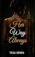 Her Way Always (Father Knows Best) B0FXTMGX51 Book Cover