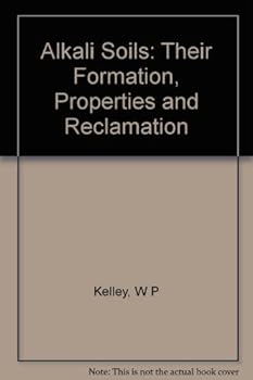 Hardcover Alkali Soils: Their Formation, Properties and Reclamation Book