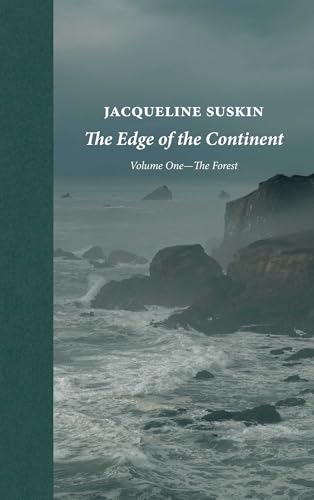 The Edge of the Continent: The Forest