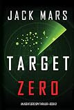 Target Zero (an Agent Zero Spy Thriller-Book #2)