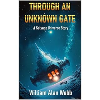 Through An Unknown Gate Audiolibro Por William Alan Webb arte de portada