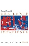 Une lente impatience (French Edition)