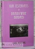Our Yesterdays in Brandywine Hundred 0533100887 Book Cover