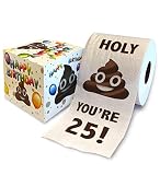 Printed TP Holy Poop You're 25 Printed Toilet Paper Gag Gift – Happy 25th Birthday Funny Toilet Pape