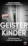eisenbach schwarzwald bogenschießen  Geisterkinder: Fünf Geschwister in Himmlers Sippenhaft