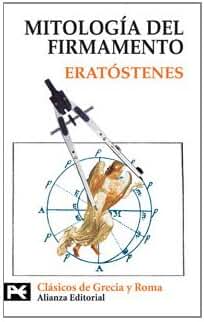 Mitología del firmamento: Catasterismos (El libro de bolsillo - Bibliotecas temáticas - Biblioteca de clásicos de Grecia y Roma)