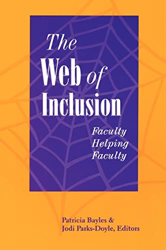 the Web of Inclusion: Faculty Helping Faculty