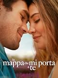 La mappa che mi porta a te