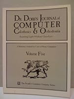 Dr. Dobb's Journal of Computer Calisthenics and Orthodontia, Vol. 5 0810454920 Book Cover
