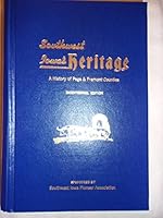 Southwest Iowa's Heritage:  A History of Page and Fremont Counties B000WU7DTY Book Cover