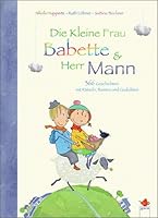 Die Kleine Frau Babette und Herr Mann 3401099159 Book Cover