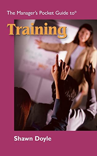 The Manager's Pocket Guide to Training (Manager's Pocket Guide Series)