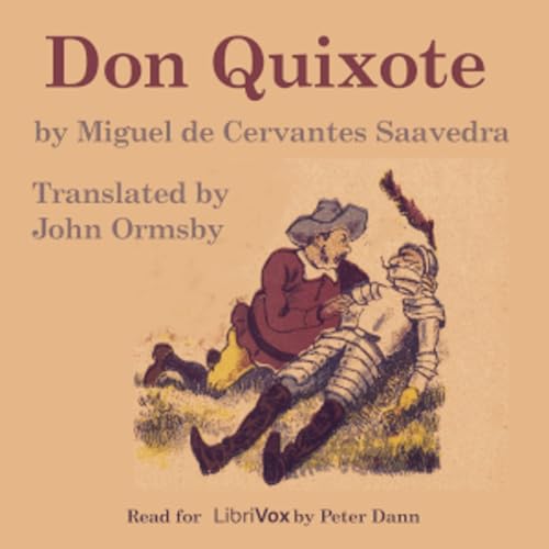 Miguel de Cervantes - Don Quixote (Ormsby Translation) cover art