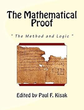 The Mathematical Proof: The Method and Logic