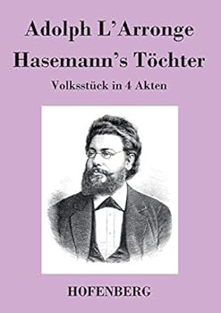Paperback Hasemann's Töchter: Volksstück in 4 Akten [German] Book