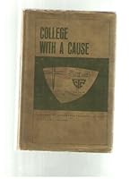 College with a cause;: A history of Concordia Teachers College, B0007DEM5Y Book Cover